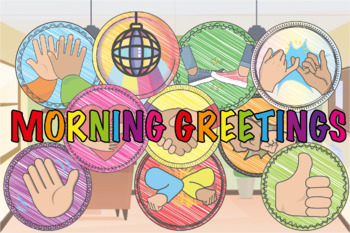 Preview of Morning Greetings