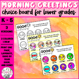 Morning Greetings Choice Board!