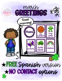 Morning Greetings - March/Spring Theme - Free Spanish Version!