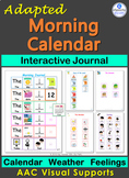 Adapted Morning Calendar, Weather & Feelings *Interactive*