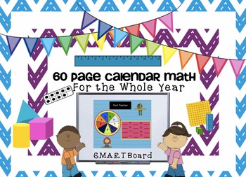 Preview of Calendar Math for the SMARTBoard ~ Attendance, Math, and Calendar Common Core