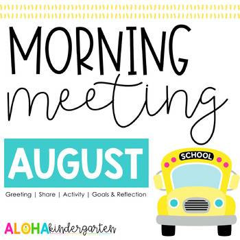 Preview of Morning Meeting Virtual Slides: AUGUST