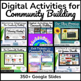 Morning Meeting Activities | Digital Community Building BUNDLE