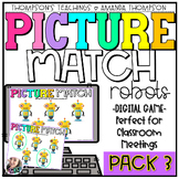 Morning Meeting Activities - Digital Games - Picture Match