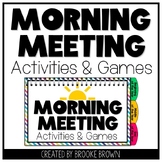 Morning Meeting Activities & Games