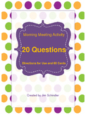 Morning Meeting Activity - 20 Questions