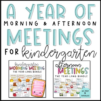 Preview of Morning & Afternoon Meeting for Kindergarten | YEAR-LONG BUNDLE | Google Slides