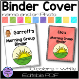 Morning Meeting Binder with Real Photos Editable Cover Pag