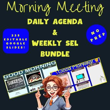 Preview of Morning Meeting ENTIRE YEAR,  Daily Agenda AND Weekly SEL Slides, Upper Grades