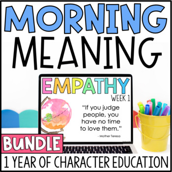 Preview of Morning Meeting Bundle | Morning Meaning | Character Education