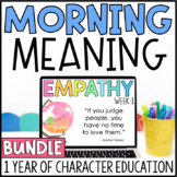 Morning Meeting Bundle | Morning Meaning | Character Education