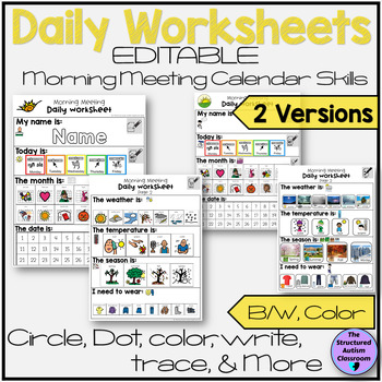 Preview of Morning Meeting Calendar Daily Visual Worksheets (Editable) Special Education