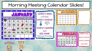 Preview of Morning Meeting Calendar Editable Google Slides! (Pre-made Aug. '22- Dec. '23)