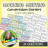 Morning Meeting Conversation Starters in Color and B&W
