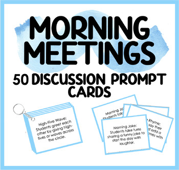 Preview of Morning Meeting Discussion Cards and Activities | 50 Cards