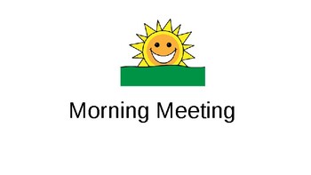 Preview of Morning Meeting (Distance Learning Compatible)