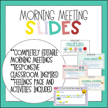 Preview of Morning Meeting EDITABLE Slides! - Google Drive - Responsive Classroom