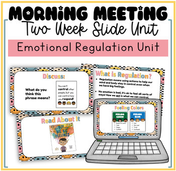 Preview of Morning Meeting Emotions and Regulation Strategies Unit Life Lessons SEL