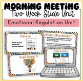 Morning Meeting Emotions and Regulation Strategies Unit Li