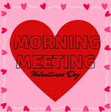 Morning Meeting - February