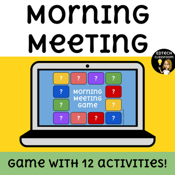 Preview of Morning Meeting Game (12 Activities!) | Distance Learning
