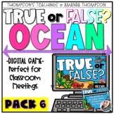 Morning Meeting Games | Ocean DIGITAL GAME | True or False