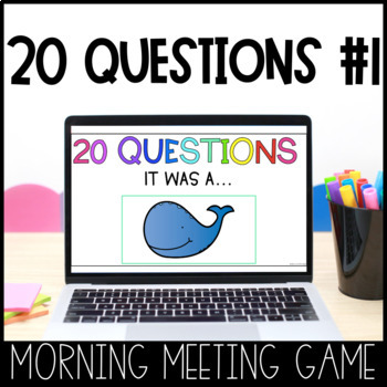 Preview of Morning Meeting Games and Activities 20 Questions #1 | Fun Friday