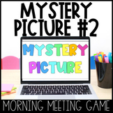 Morning Meeting Games and Activities | Digital Mystery Pic