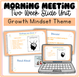 Morning Meeting Growth Mindset Unit Slides & Printables
