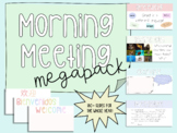 Morning Meeting MEGA PACK- 180+ slides of Greetings, Share