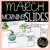 Morning Meeting March Slides Editable