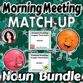 Morning Meeting Activity Nouns Match-up