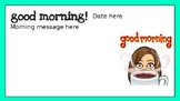 Morning Meeting Message Template Editable