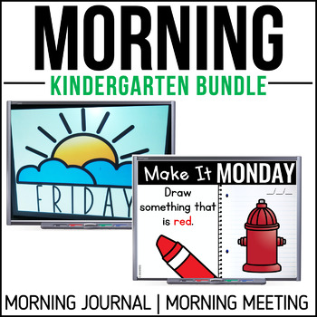 Preview of Morning Meeting + Morning Journal Prompts - Kindergarten Back to School Bundle
