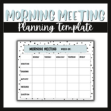 Morning Meeting Planning Template