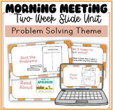 Morning Meeting Problem Solving Unit Social Emotional Learning