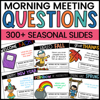 Morning Meeting Questions YEARLY BUNDLE by Chalkboard Chatterbox