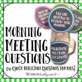 Morning Meeting Questions