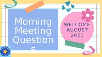 Preview of Morning Meeting Questions: August