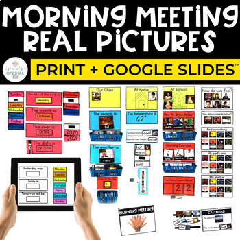 Preview of Morning Meeting Real Pictures Print + Google Slides™ | Special Education