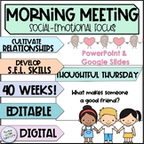 Morning Meeting SEL Focus | Digital & Editable