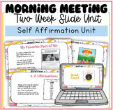 Morning Meeting Self Affirmation Unit Social Emotional Learning