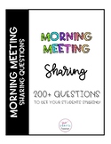 Morning Meeting Sharing Questions/Community Circle Sharing