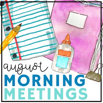 Preview of Morning Meeting Slides - August