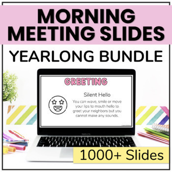 Preview of Morning Meeting Slides BUNDLE Including 1300+ Morning Meeting Google Slides