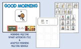 Morning Meeting (Slides & EDITABLE Interactive Binder)