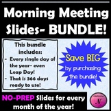 Morning Meeting Slides- FULL YEAR BUNDLE