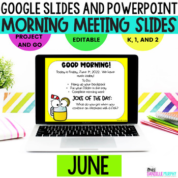 Preview of Morning Meeting Slides June, End of Year Morning Meeting Google Slides
