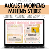 August Morning Meeting Slides for Upper Elementary