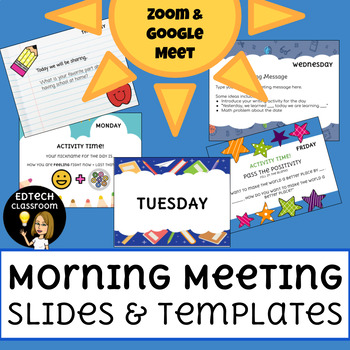 Preview of Morning Meeting Slides and Templates | Distance Learning (Zoom & Google Meet)
